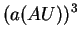 $\displaystyle (a (AU))^3$
