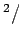 $^{2}/$