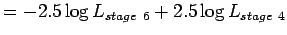 $=-2.5\log{L_{stage~6}} + 2.5\log{L_{stage~4}}$