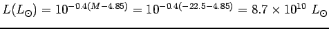 $L(L_{\odot})= 10^{-0.4(M-4.85)}=10^{-0.4(-22.5-4.85)}
=8.7\times10^{10} L_{\odot}$